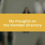 My thoughts on the member directory