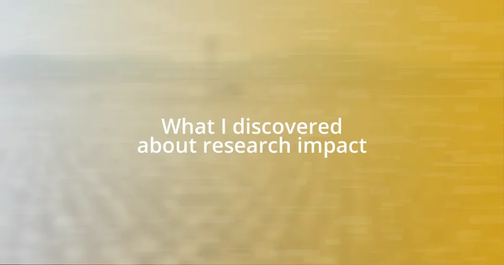 What I discovered about research impact