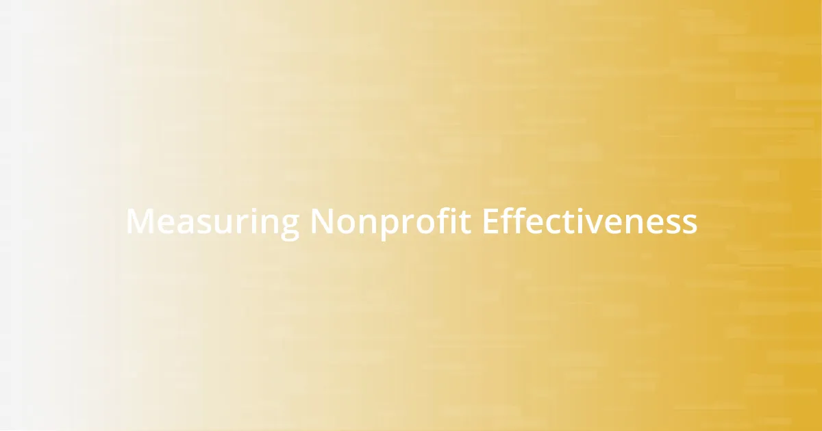 Measuring Nonprofit Effectiveness