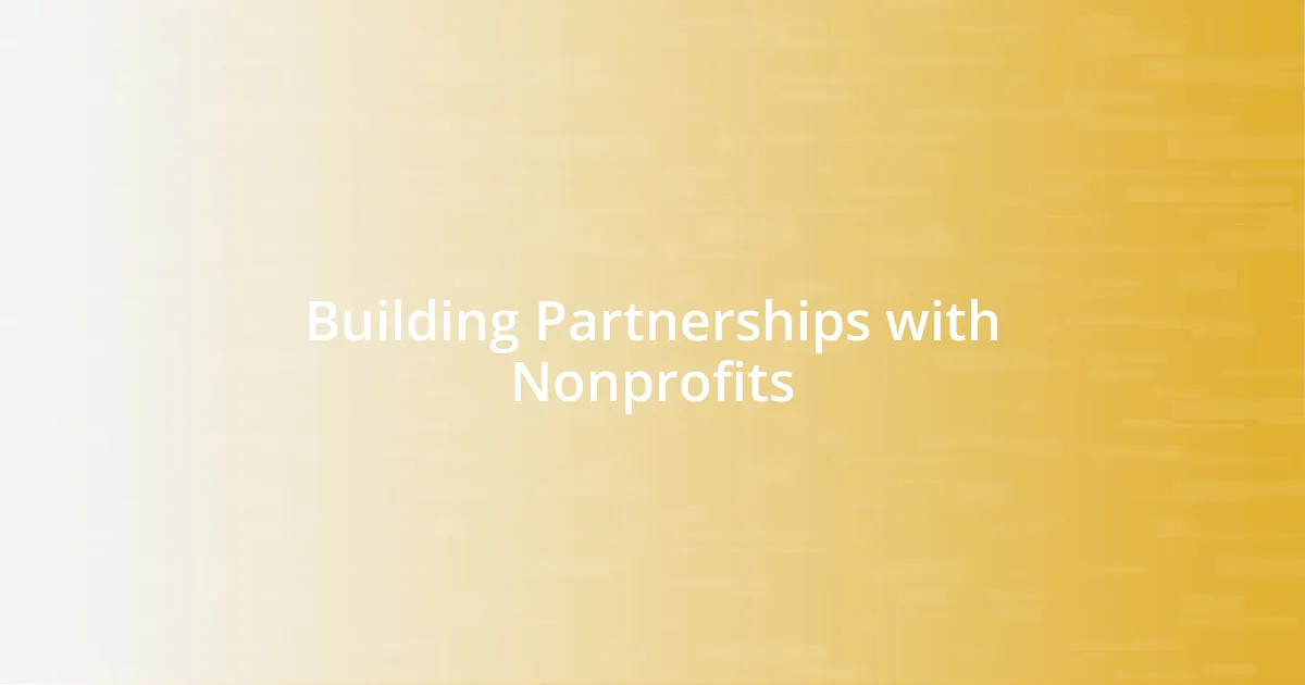 Building Partnerships with Nonprofits